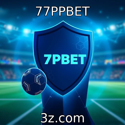 77PPBET Apostas esportivas: descubra as melhores estratégias para 2025